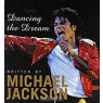 Книга "Michael Jackson Dancing the Dream"